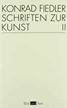 Schriften zur Kunst: Schriften zur Kunst, 2 Bde., Bd.2: Bd II