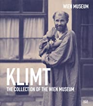 Gustav Klimt: The Collection of the Wien Museum