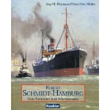 Robert Schmidt-Hamburg. Vom Seemann zum Marinemaler.