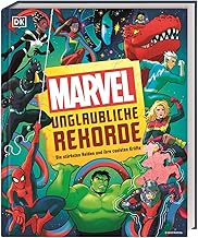 Marvel Unglaubliche Rekorde: Die stärksten Helden und ihre coolsten Kräfte