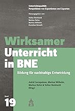 Wirksamer Unterricht in BNE: Bildung für nachhaltige Entwicklung