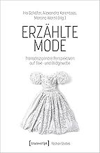 Erzählte Mode: Transdisziplinäre Perspektiven auf Text- und Bildgewebe: 14