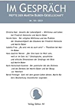 IM GESPRÄCH / Nr. 18 . 2021: HEFTE DER MARTIN BUBER-GESELLSCHAFT