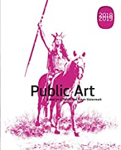 Public Art 2018-2019.: Kunst im öffentlichen Raum Steiermark