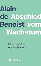 Abschied vom Wachstum: Für eine Kultur des Maßhaltens