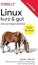 Linux kurz & gut: Die wichtigen Befehle