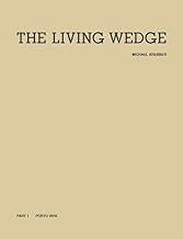 Michael Krebber. The Living Wedge. 2 Vols. Part I (Bildband): Volume 1