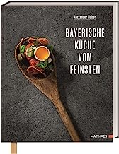 Bayerische Wirtshausküche vom Feinsten: Tradition & Fine Dining