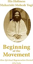 Beginning of the Movement: How Spiritual Regeneration Started