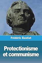 Protectionisme et communisme