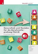 Gesundheit und Soziales für die Berufsreifeprüfung (Teil 2): Psychologie und Recht + E-Book