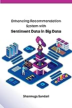 Enhancing Recommendation System with Sentiment Data in Big Data
