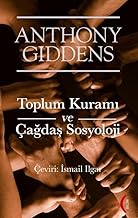 Toplum Kuramı ve Çağdaş Sosyoloji