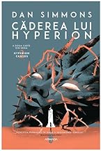 Caderea Lui Hyperion. Seria Hyperion Cantos, Vol. 2