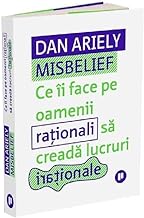 Misbelief. Ce Ii Face Pe Oamenii Rationali Sa Creada Lucruri Irationale