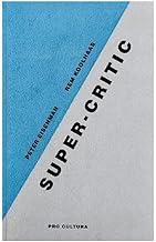 Super-Critic