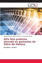 Alfa feto proteína elevada en gestantes de Güira de Melena.: Genética clínica