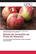 Efecto de Inmersión de Fruto de Manzana: en Soluciones de Cationes sobre Calidad Poscosecha