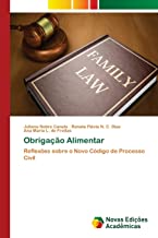 Obrigação Alimentar: Reflexões sobre o Novo Código de Processo Civil