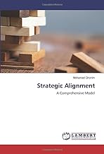 Strategic Alignment: A Comprehensive Model
