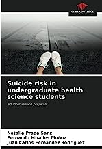 Suicide risk in undergraduate health science students: An intervention proposal