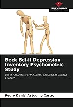 Beck Bdi-ii Depression Inventory Psychometric Study: Use in Adolescents of the Rural Population of Cuenca-Ecuador