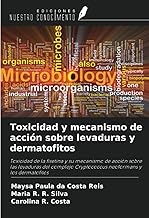 Toxicidad y mecanismo de acción sobre levaduras y dermatofitos: Toxicidad de la fisetina y su mecanismo de acción sobre las levaduras del complejo Cryptococcus neoformans y los dermatofitos