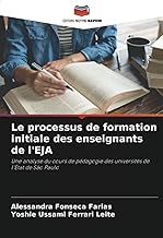 Le processus de formation initiale des enseignants de l'EJA: Une analyse du cours de pédagogie des universités de l'État de São Paulo