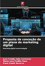 Proposta de conceção de um plano de marketing digital: Marketing digital numa fundação