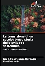 La transizione di un secolo: breve storia dello sviluppo sostenibile: Storia istituzionale dell'ambiente