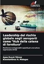 Leadership del rischio globale negli aeroporti come 