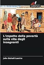 L'impatto della povertà sulla vita degli insegnanti