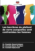 Les barrières du plafond de verre auxquelles sont confrontées les femmes