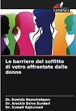 Le barriere del soffitto di vetro affrontate dalle donne