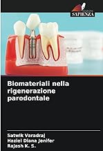 Biomateriali nella rigenerazione parodontale