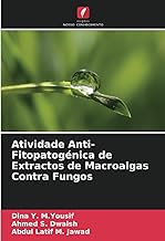 Atividade Anti-Fitopatogénica de Extractos de Macroalgas Contra Fungos