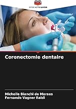 Coronectomie dentaire