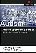 Autism spectrum disorder: General characteristics and genetic aspects