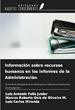 Información sobre recursos humanos en los informes de la Administración: Su nivel de divulgación y los factores que influyen en el proceso de divulgación