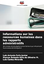 Informations sur les ressources humaines dans les rapports administratifs: Son niveau de divulgation et les facteurs qui influencent le processus de divulgation