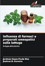 Influenza di farmaci e preparati omeopatici sulla lattuga: Sviluppo delle piantine