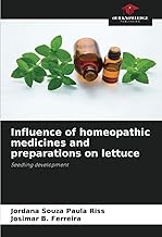 Influence of homeopathic medicines and preparations on lettuce: Seedling development