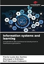 Information systems and learning: considerations about professional development in healthcare organizations