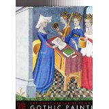 THE GREAT CENTURIES OF PAINTING. GOTHIC PAINTING