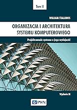 wyd. 11 (wyd. 1 w WN PWN): Projektowanie systemu a jego wydajność
