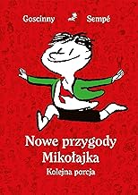 Nowe przygody Mikołajka. Kolejna porcja