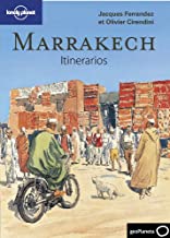 Marrakech : itinerarios