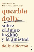 Querida Dolly: Sobre el amor, la vida y la amistad