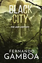 BLACK CITY: The Last Lost City: 2