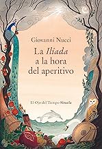 La Ilíada a la hora del aperitivo: 157